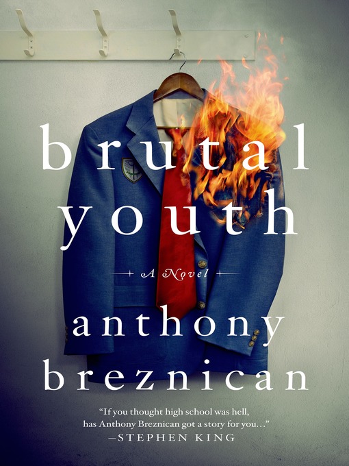 Title details for Brutal Youth by Anthony Breznican - Wait list